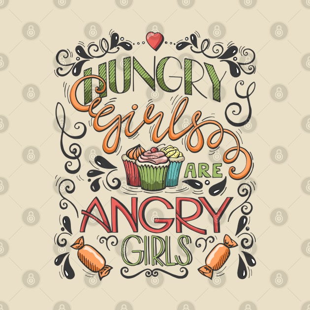 Hungry Girls are Angry Girls by TomCage