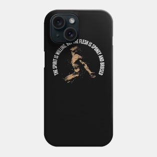 The Spirit is Willing v3 (round) Phone Case