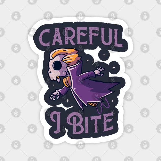 Careful I Bite Funny Cute Spooky Magnet by eduely