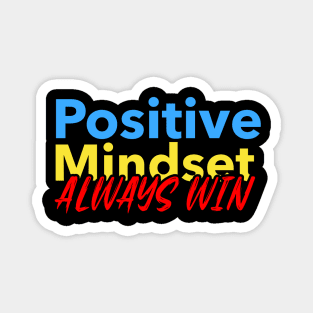 Positive attitude Magnet