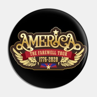 America: The Farewell Tour Pin