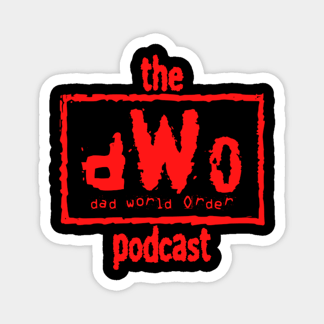 The dWo Podcast Wolfpack logo Magnet by dWo_podcast