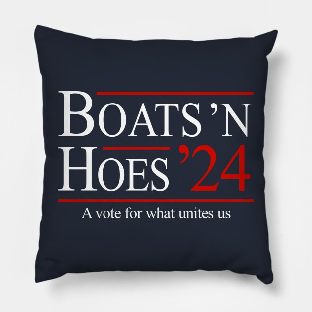 Boats 'N Hoes 2024 Pillow by BodinStreet