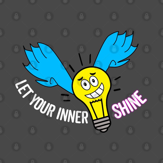 Let your inner light shine by Polyxz Design