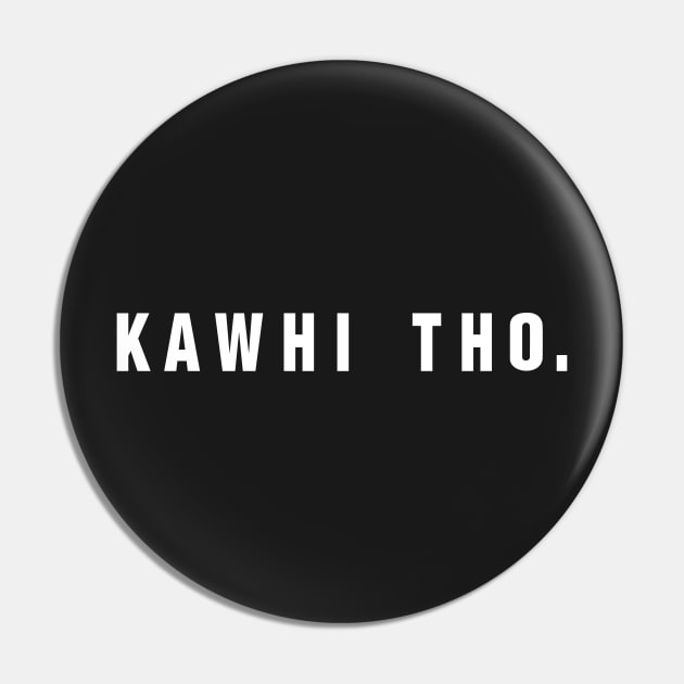 Kawhi Tho Pin by opiester