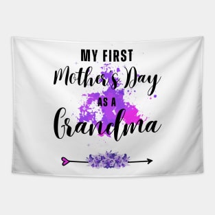 My first Mother's day as a grandma 2024 Funny Mothers Day Tapestry