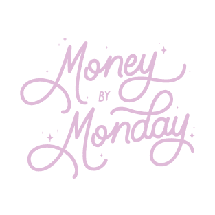 Money By Monday - Purple T-Shirt