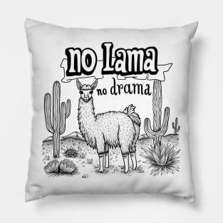 no llama no drama Pillow