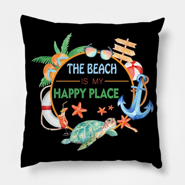 The Beach Is My Happy Place - Funny gift Pillow by LindaMccalmanub