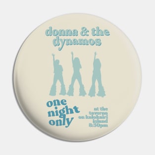 Donna & the Dynamos Poster Blue Pin