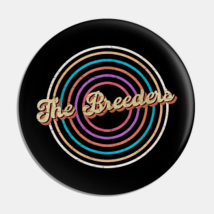 vintage circle line color The Breeders Pin