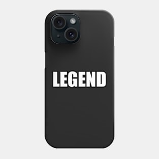 LEGEND Phone Case