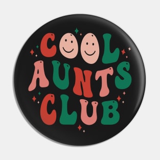 cool aunts club   best aunt Pin