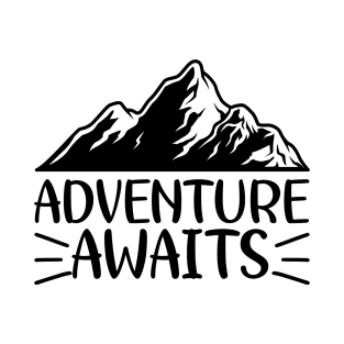 Adventure awaits T-Shirt