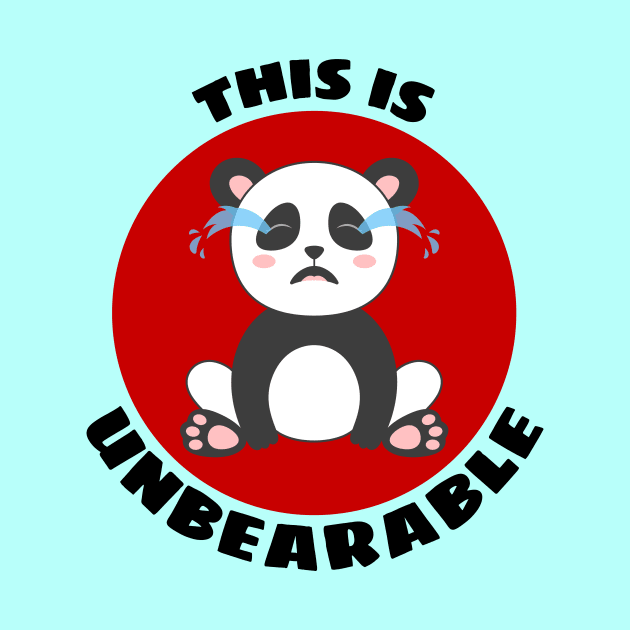 This Is Unbearable | Panda Pun by Allthingspunny