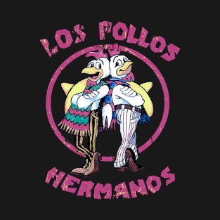 loa pollos hermanos T-Shirt