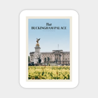 Visit Buckingham Palace Magnet