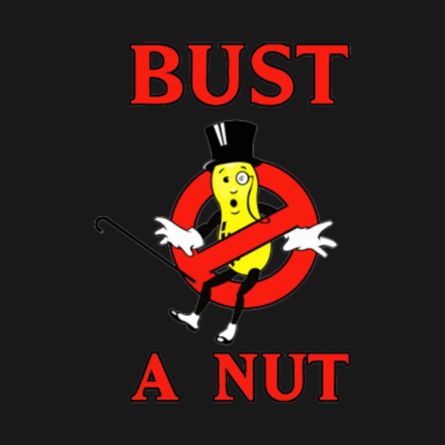 Bust A Nut Mr Peanut Tank Top TeePublic
