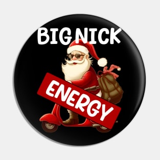 Big Nick Energy Funny Men Santa Ugly Christmas Pin