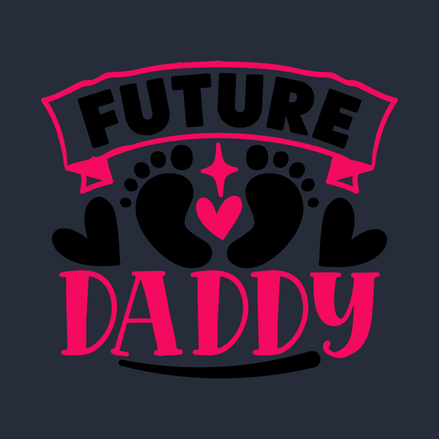 Future daddy by família