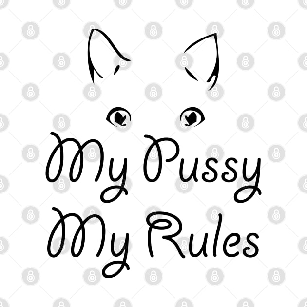 My pussy my rules by bisho2412