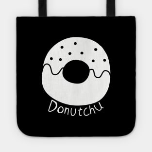 Oshi no Ko Anime | My Star Idol Arima Kana T Shirt Design Donut Chu (Do not  dont kiss) in Black and White Tote