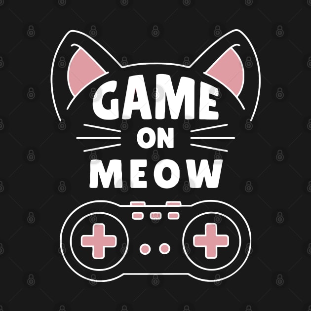 GAME ON MEOW for dark by XYDstore