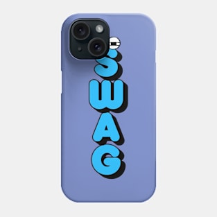 SWAG Phone Case