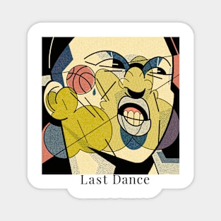 Last Dance Magnet