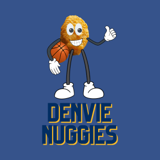 Denvie Nuggies T-Shirt