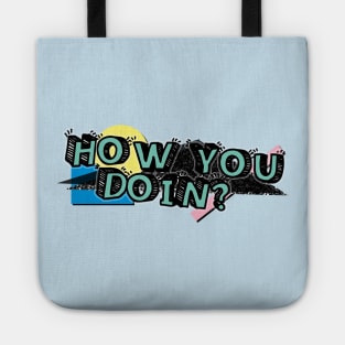 90s How You Doin? Tote