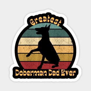 Greatest Doberman Dad Magnet