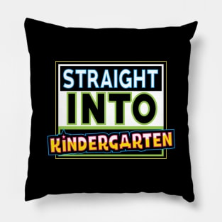 Straight into kindergarten Pillow