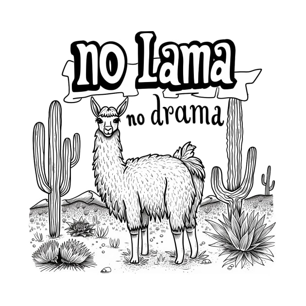 no llama no drama by StevenBag