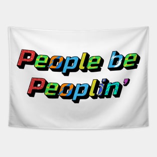 People be Peoplin' Tapestry