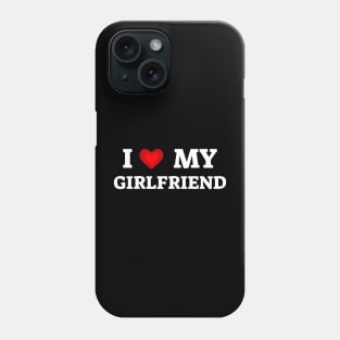 I Heart My Girlfriend, I Love My GF. Phone Case