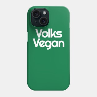 Volks Vegan Phone Case