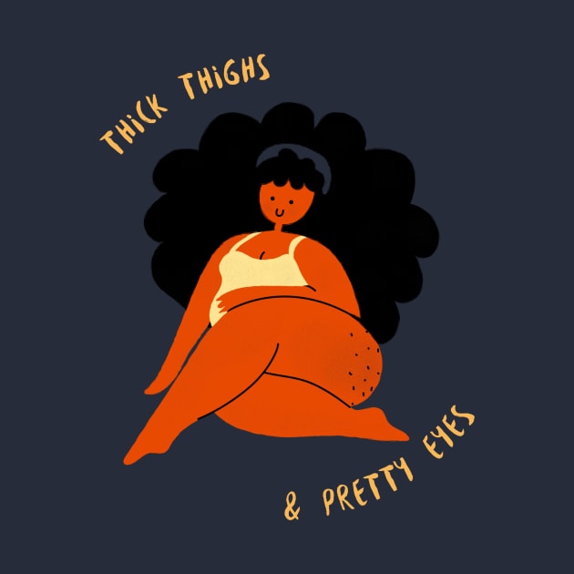 thick thighs & pretty eyes by Zipora