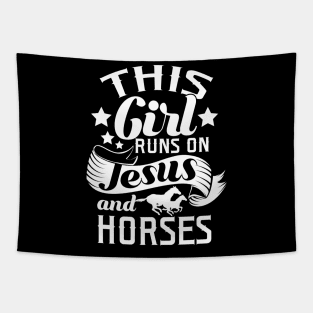 this girl run on tesus and horses Tapestry