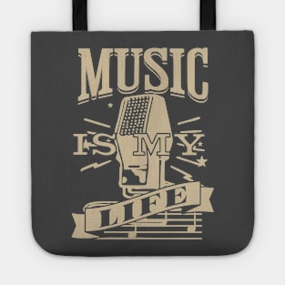 Music is my life Tote