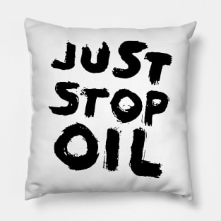 product-just-stop-oil-To-enable all Pillow