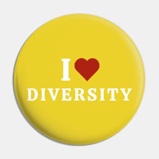 I Love Diversity Pin