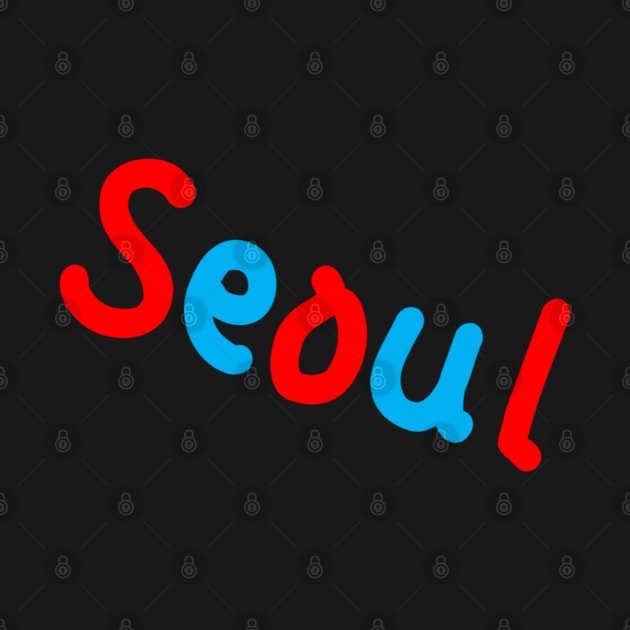 SEOUL by Kim Hana