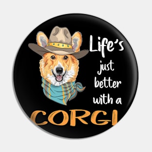 Life'S Just Better With a Corgi (214) Pin