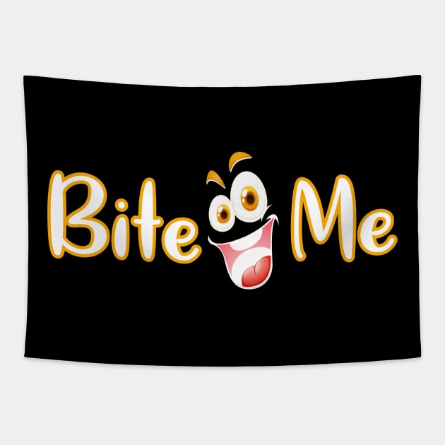 Bite me tee design birthday gift graphic Tapestry by TeeSeller07