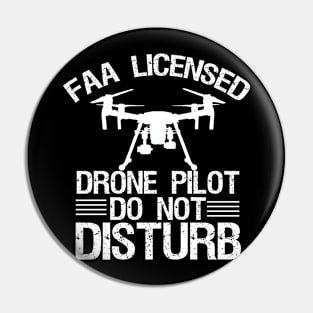 Certified Drone Pilot FAA Do Not Disturb Pin