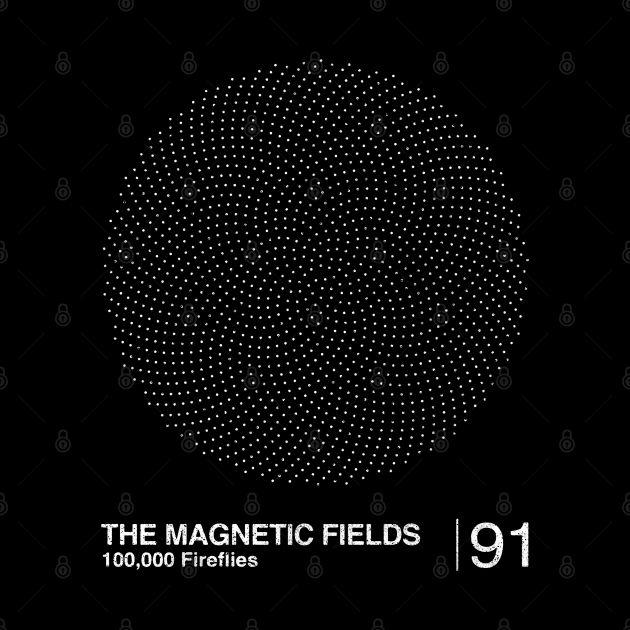 The Magnetic Fields / Minimalist Graphic Fan Artwork Design by saudade