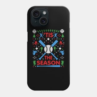 Funny Baseball 'Tis the Season Ugly Christmas Sweater Party Shirt Phone Case