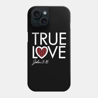 True Love Plaid Heart John 3:16 Christian Valentines Day Phone Case