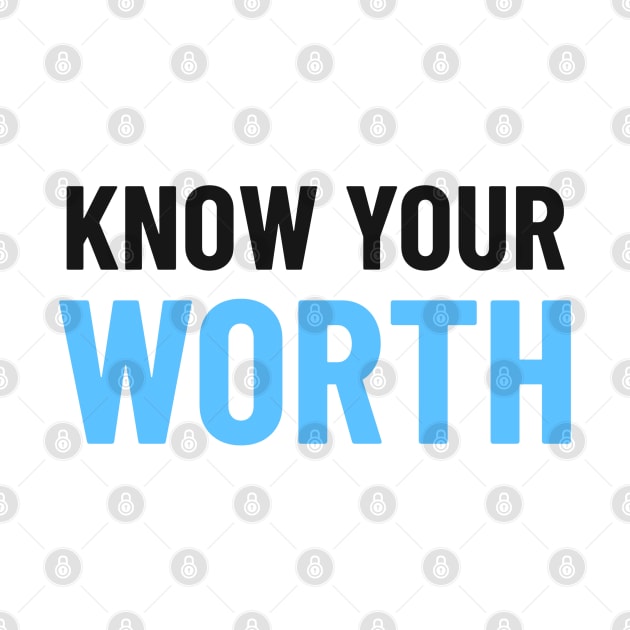 Know Your Worth - Blue by Tracy Parke